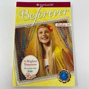 3/$15 AMERICAN GIRL: A Brighter Tomorrow - My Journey with Julie. Before…